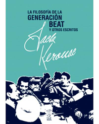 La filosofía de la generación beat y otros escritos en oferta