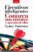 Ejecutivos inteligentes. Conozca sus errores y aprenda de ellos