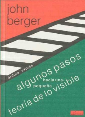 Algunos pasos hacia una pequeña teoría de lo visible