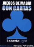 Juegos de magia con cartas. Roberto Light precio