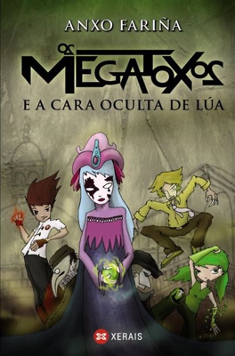Os Megatoxos: E a cara oculta de lúa