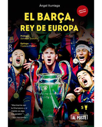El Barça, Rey de Europa características