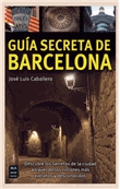 Guía secreta de Barcelona