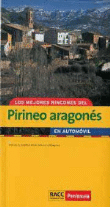 Los mejores rincones del Pirineo Aragonés en automóvil. Guías Racc en oferta