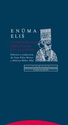 Enuma eliš y otros relatos babilónicos de la Creación características