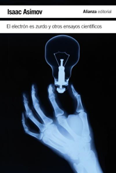 El electrón es zurdo y otros ensayos científicos características