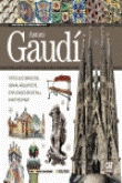 Antoni Gaudí. Guía visual