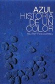 Azul: historia de un color