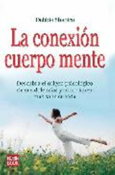 La conexión cuerpo mente características