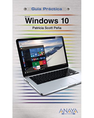 Guía Práctica: Windows 10