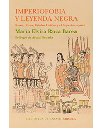 Imperiofobia y la leyenda negra en oferta