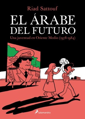 El árabe del futuro. Premio al Mejor Álbum Angoulême