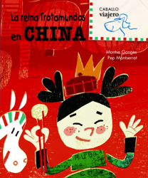La reina trotamundos en china precio