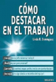 Cómo destacar en el trabajo características