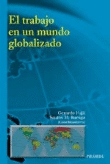 El trabajo en un mundo globalizado