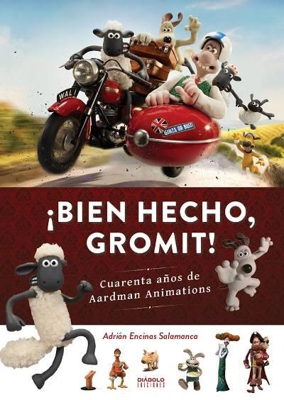 Bien hecho Gromit