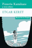 Pizzería Kamikaze y otros relatos precio