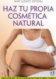 Haz tu propia cosmética natural características