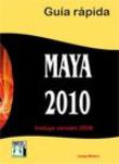 Maya 2010. Guía rápida características