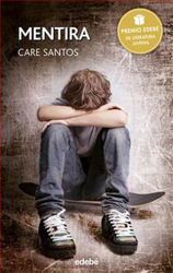 Mentira. Premio Edebé de Literatura Juvenil 2015 características
