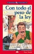 Con todo el peso de la ley