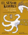 El señor Korbes y otros cuentos de Grimm precio