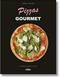Pizzas gourmet características