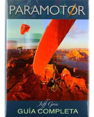 Paramotor. Guía completa