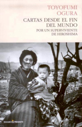 Cartas desde el fin del mundo por un superviviente de Hiroshima en oferta