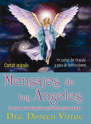 Mensajes de tus ángeles - Cartas oráculo