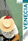 Venecia-express. Guía viva