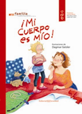 ¡Mi cuerpo es mío!