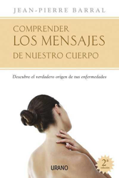 Comprender los mensajes de nuestro cuerpo en oferta