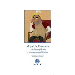 Los dos regidores y otros cuentos del Quijote en oferta