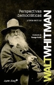 Perspectivas democráticas y otros escritos