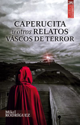 Caperucita y otros relatos vascos de terror en oferta
