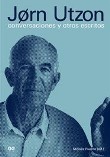 Jørn Utzon. Conversaciones y otros escritos