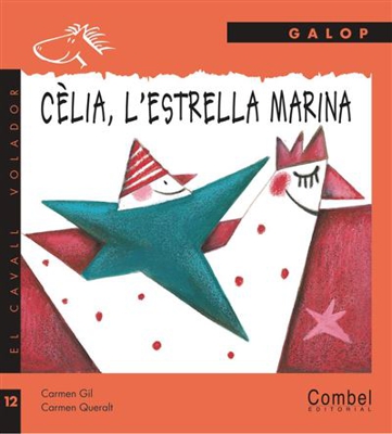 Cèlia, l´estrella marina