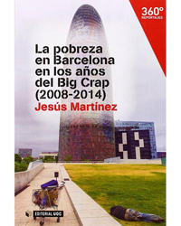 La pobreza en Barcelona en los años del Big crap (2008-2014) en oferta