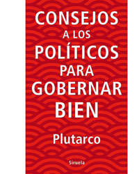 Consejos a los políticos para gobernar bien precio