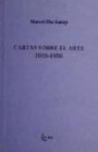 Cartas sobre el arte 1916-1956