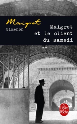 Maigret et le client du Samedi