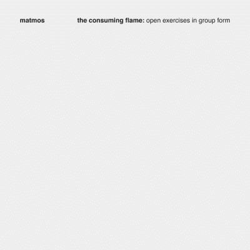 The Consuming Flame: Open Exercises In Group Form precio