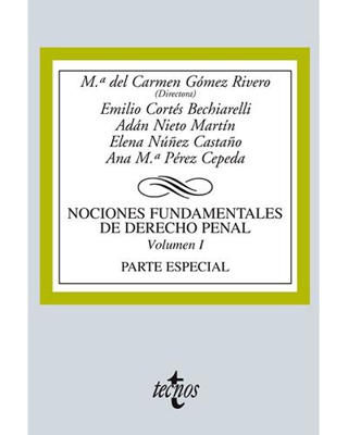 Nociones Fundamentales de Derecho Penal. Parte especial (Vol. 1)