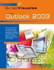 Outlook 2003. Guías visuales
