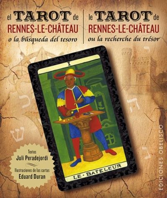 El tarot de Renne-le-Château + cartas (bilingüe)