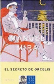 El secreto de Orcelis. Premio Azorín 2004