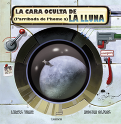 La cara oculta de (l'arribada de l'home a) la Lluna características