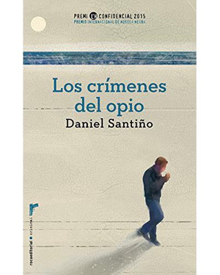 Los crímenes del opio. Premio L'H Confidencial 2015