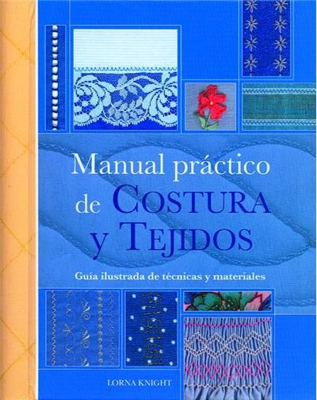 Manual practico de costura y tejido